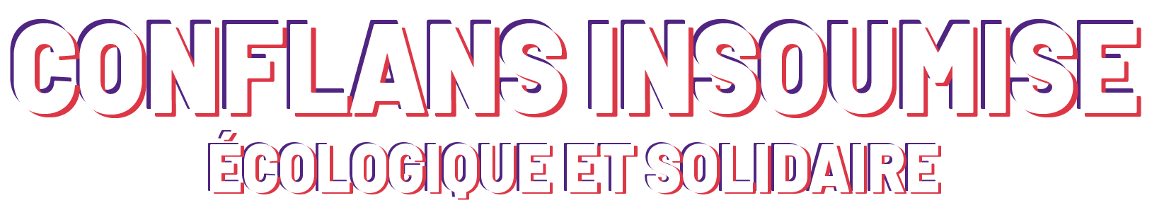 Conflans Insoumise, Ecologique et Solidaire